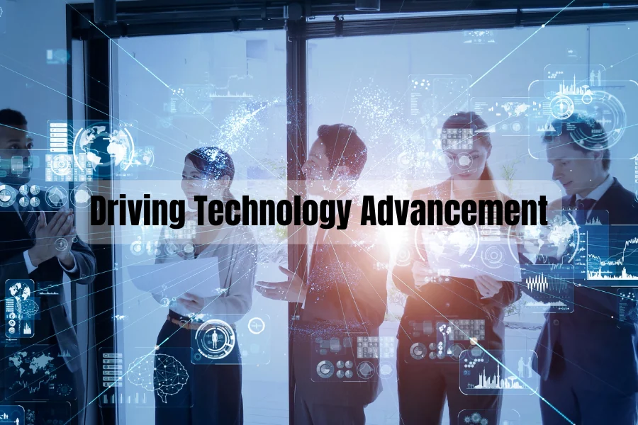 Driving Technology Advancement